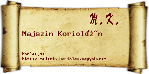 Majszin Koriolán névjegykártya